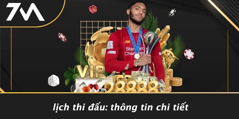 Lịch Thi Đấu: Thông Tin Chi Tiết