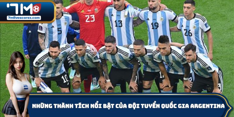 Những thành tích vô cùng nổi bật trong lịch sử nền bóng đá Argentina